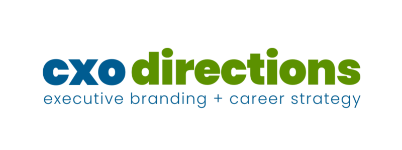 CXO Directions | Executive Branding, Coaching and Careers