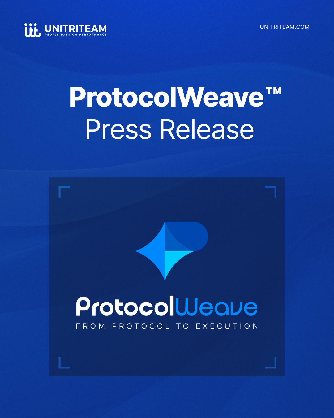 UniTriTeam Announces ProtocolWeave™, an AI-Powered Solution Transforming eSource Study Builds for Clinical Research