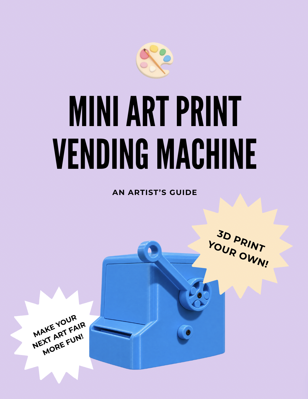 Mini Art Print Vending Machine DIY Guide + 3D Print Files