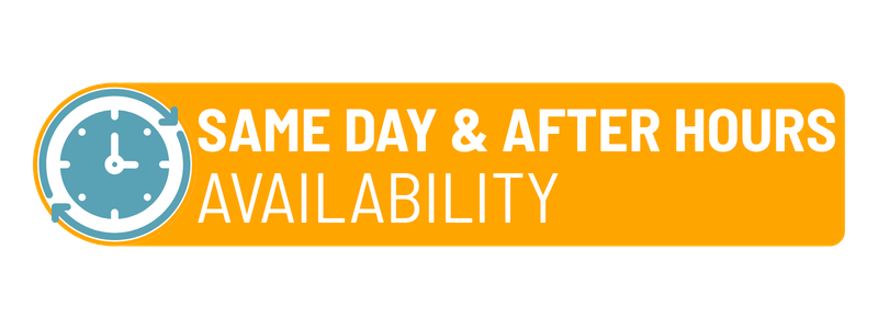 same day & after hours availability