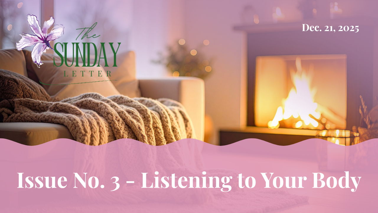 The Sunday Letter — Issue No. 03