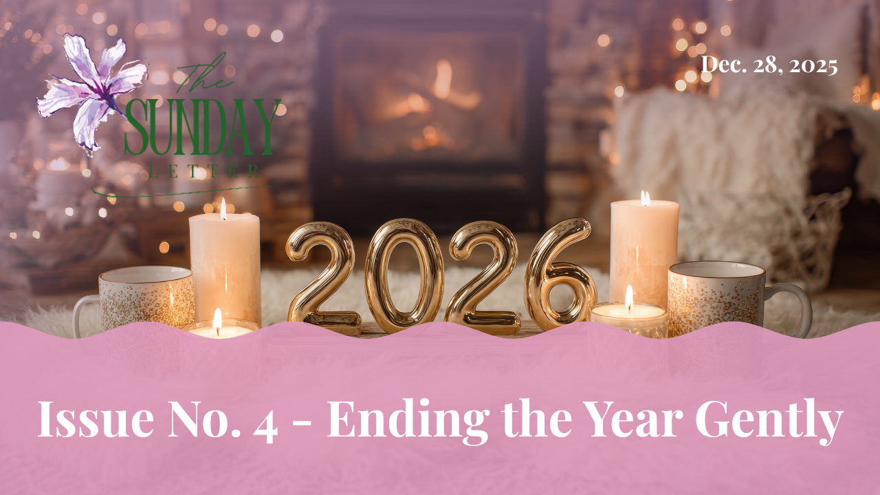 The Sunday Letter — Issue No. 04