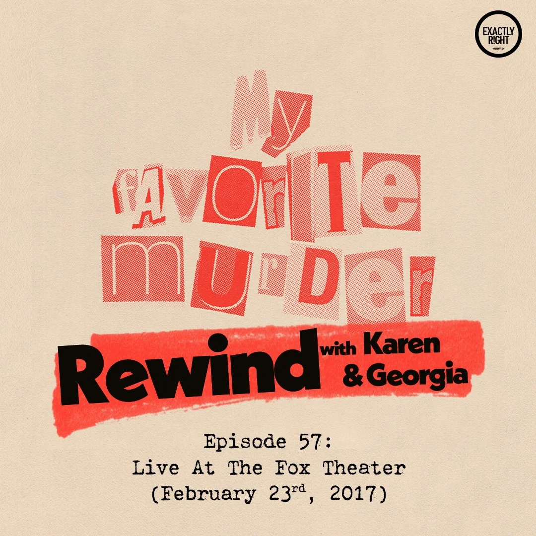 Rewind with Karen & Georgia - Episode 57: Live At The Fox Theater