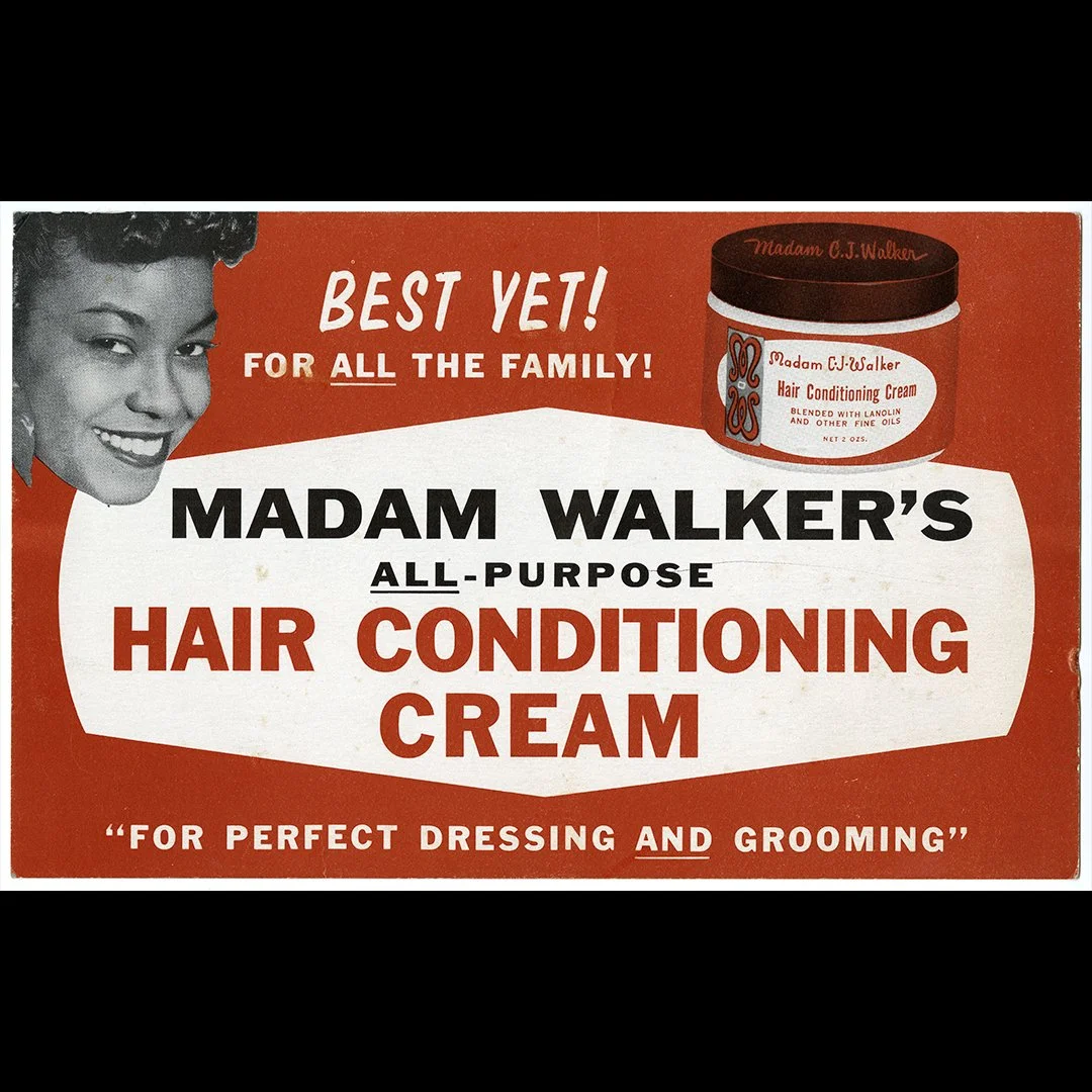 Circa 1940s advertisement for Madam C.J. Walker's All-Purpose Hair Conditioning Cream