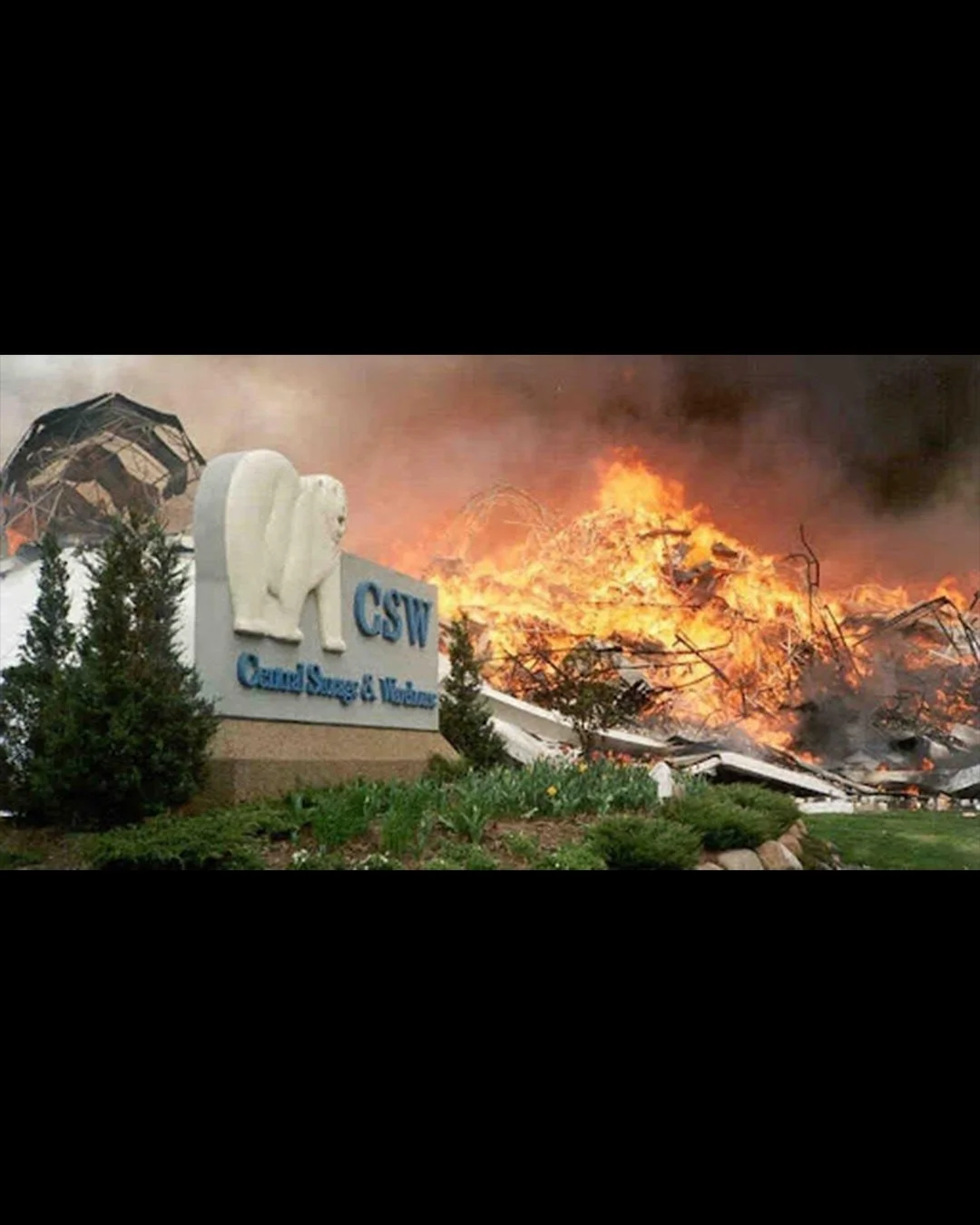 Fire behind the CSW sign