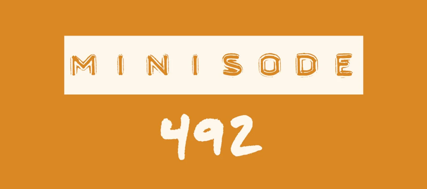 MFM Minisode 492