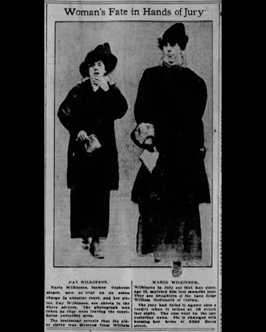 Fay and Marie on trial for arson