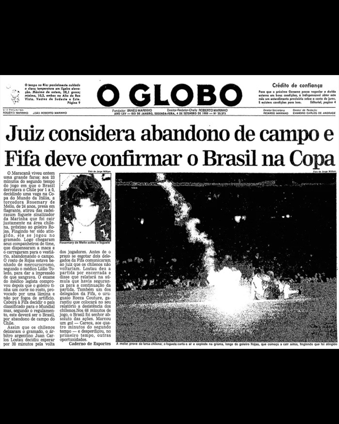 The photo on the front page of the Globo newspaper on September 4, 1989