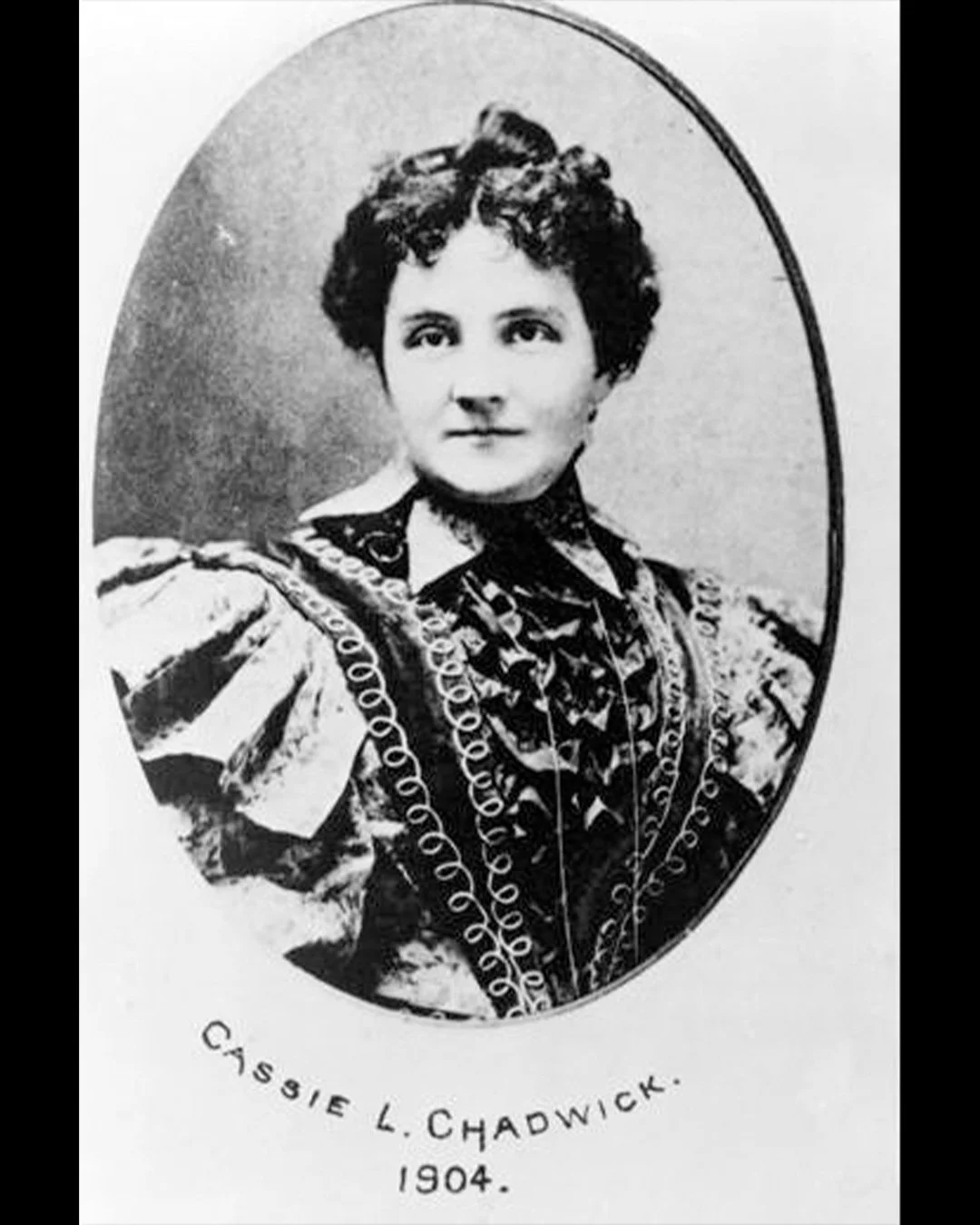 Elizabeth Bigley as “Cassie Chadwick”