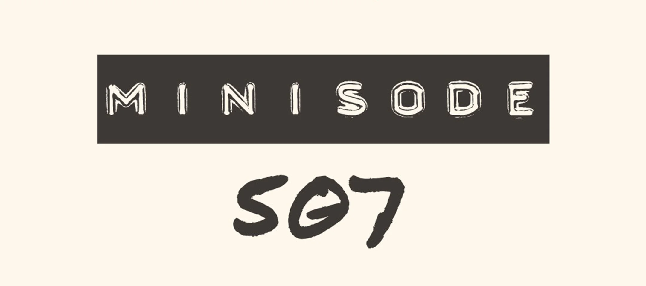 MFM Minisode 507