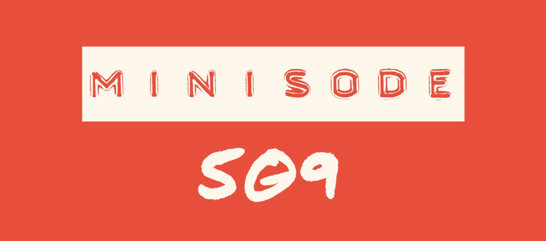 MFM Minisode 509