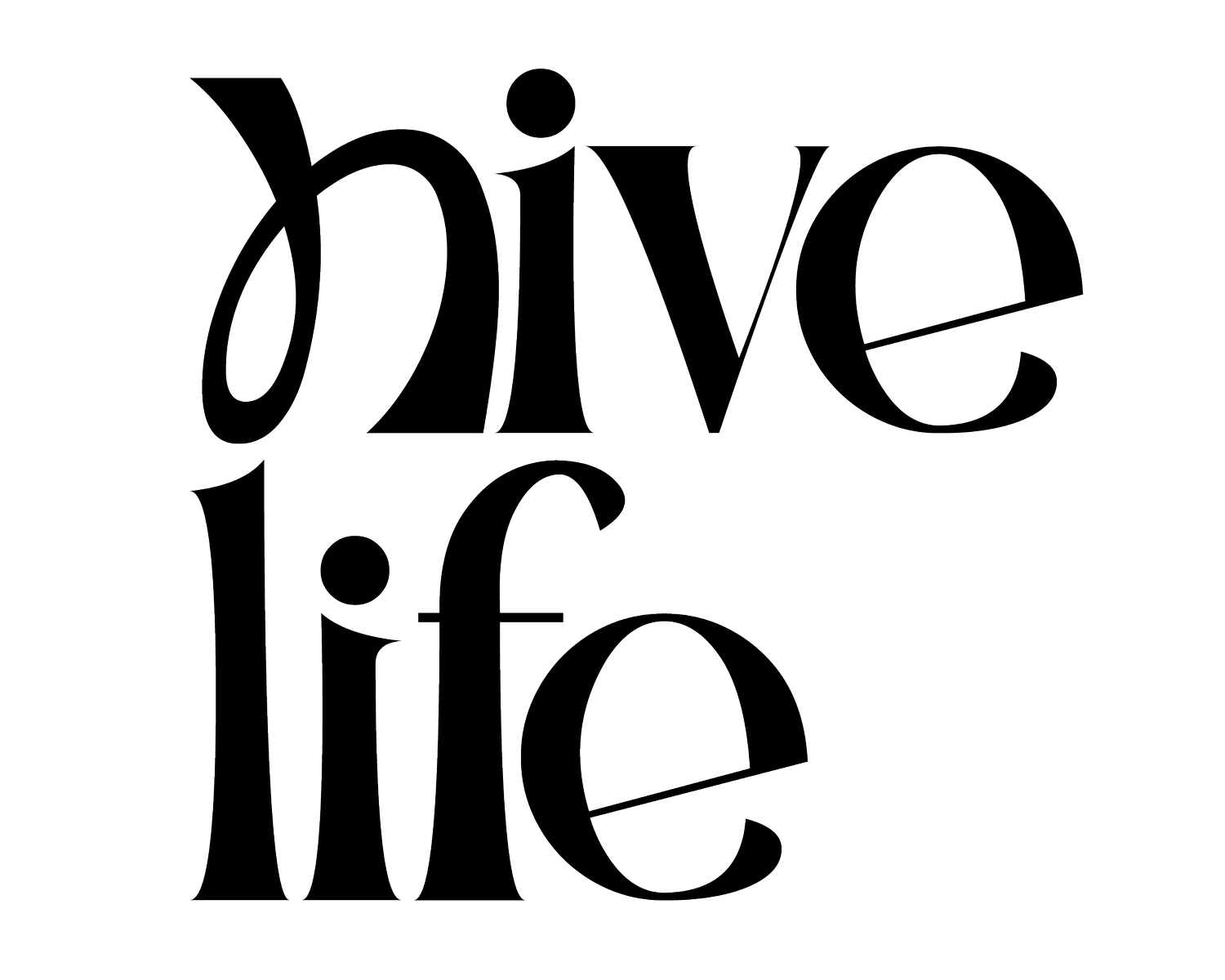 Hive Life