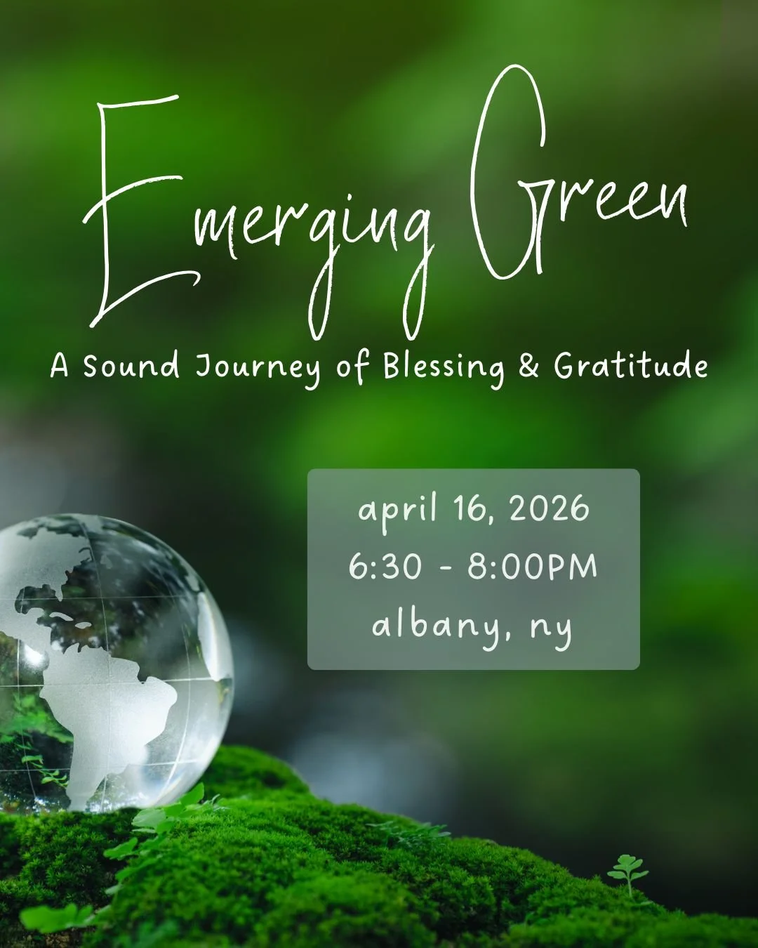 Emerging Green | A Sound Journey of Renewal &amp; New Growth