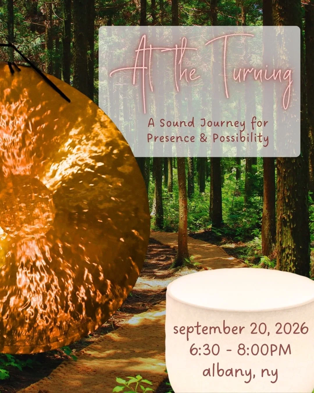 At the Turning | A Sound Journey for Presence &amp; Possibility