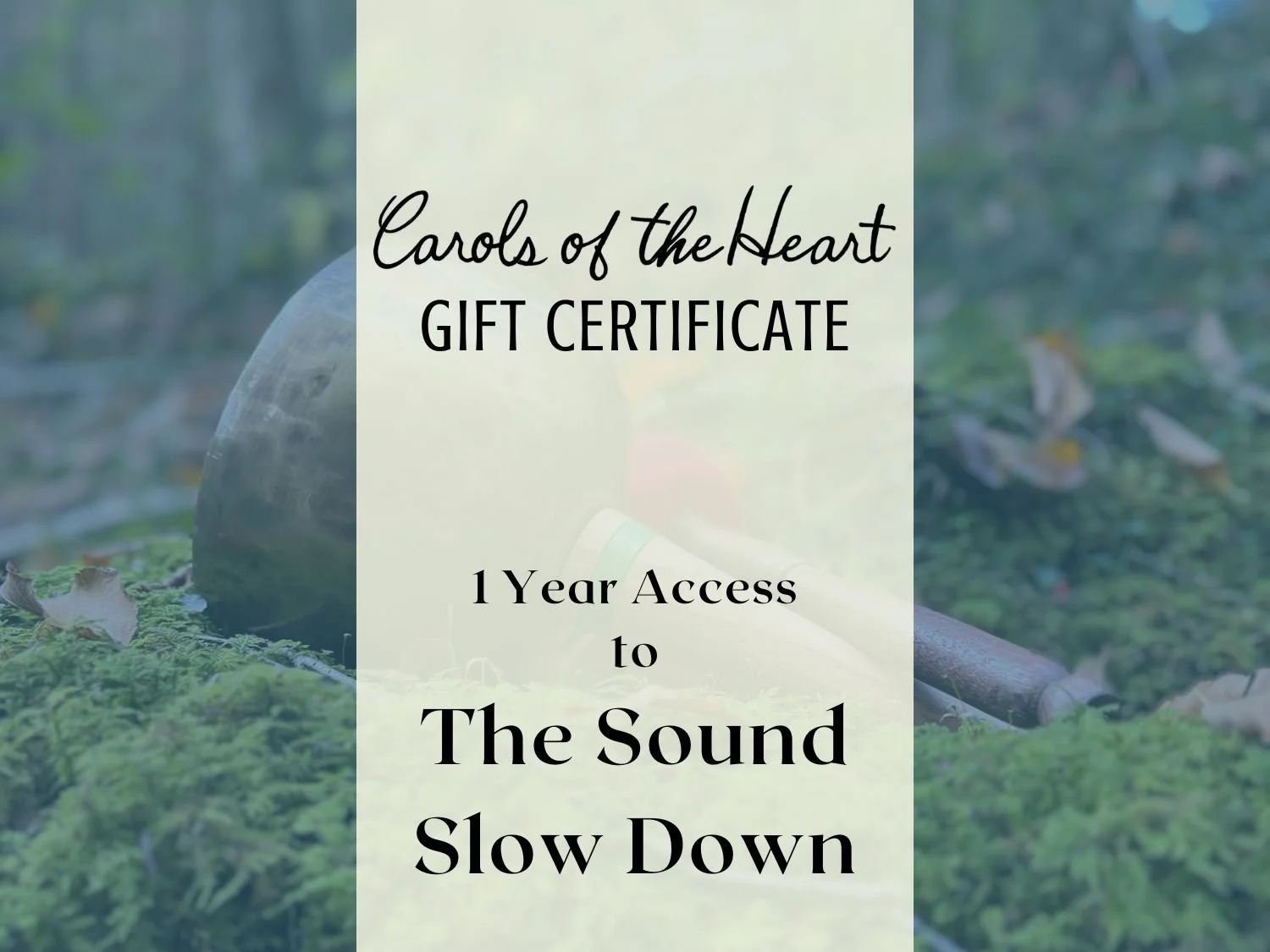 Sound Slow Down Gift Certificate.jpg