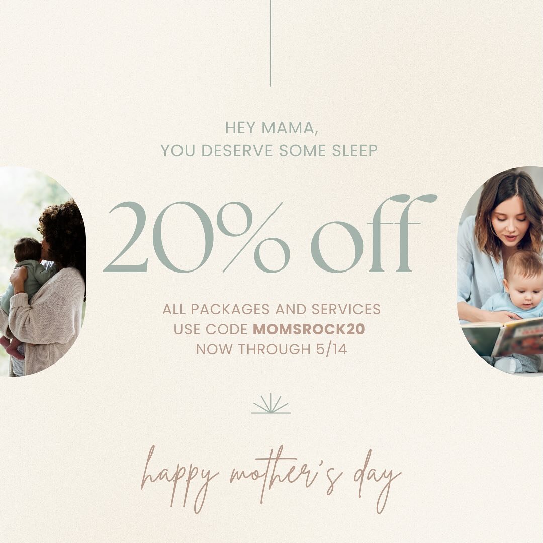 All moms deserve some sleep this Mother&rsquo;s Day!

Take ✨20% OFF✨ all sleep plan packages and other services now through 5/14 using code MOMSROCK20💕

And the first person to purchase a package during this sale will also receive a promo code for @