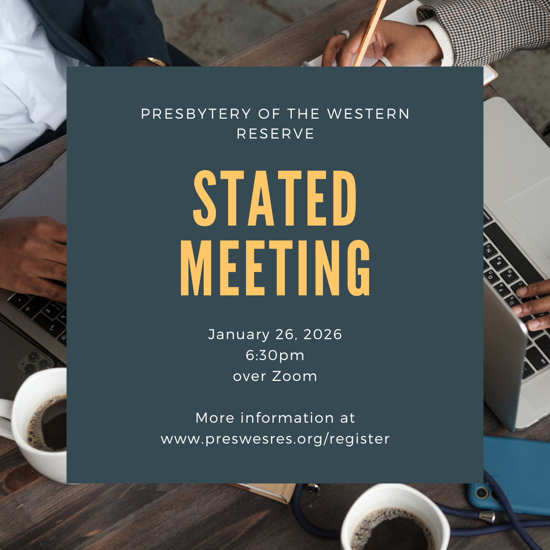 Stated meeting on January 26, 2026 at 6:30pm - more info at www.preswesres.org/register