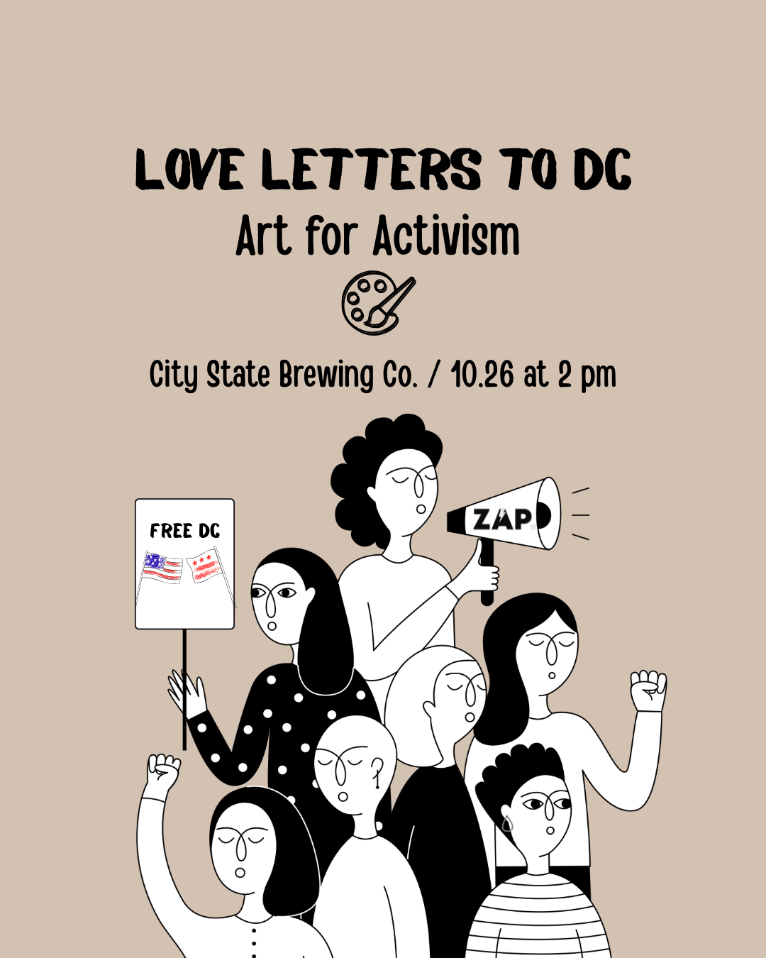 City-State and ZOO Productions: Art & Activism-Love Letters to DC Pt 2