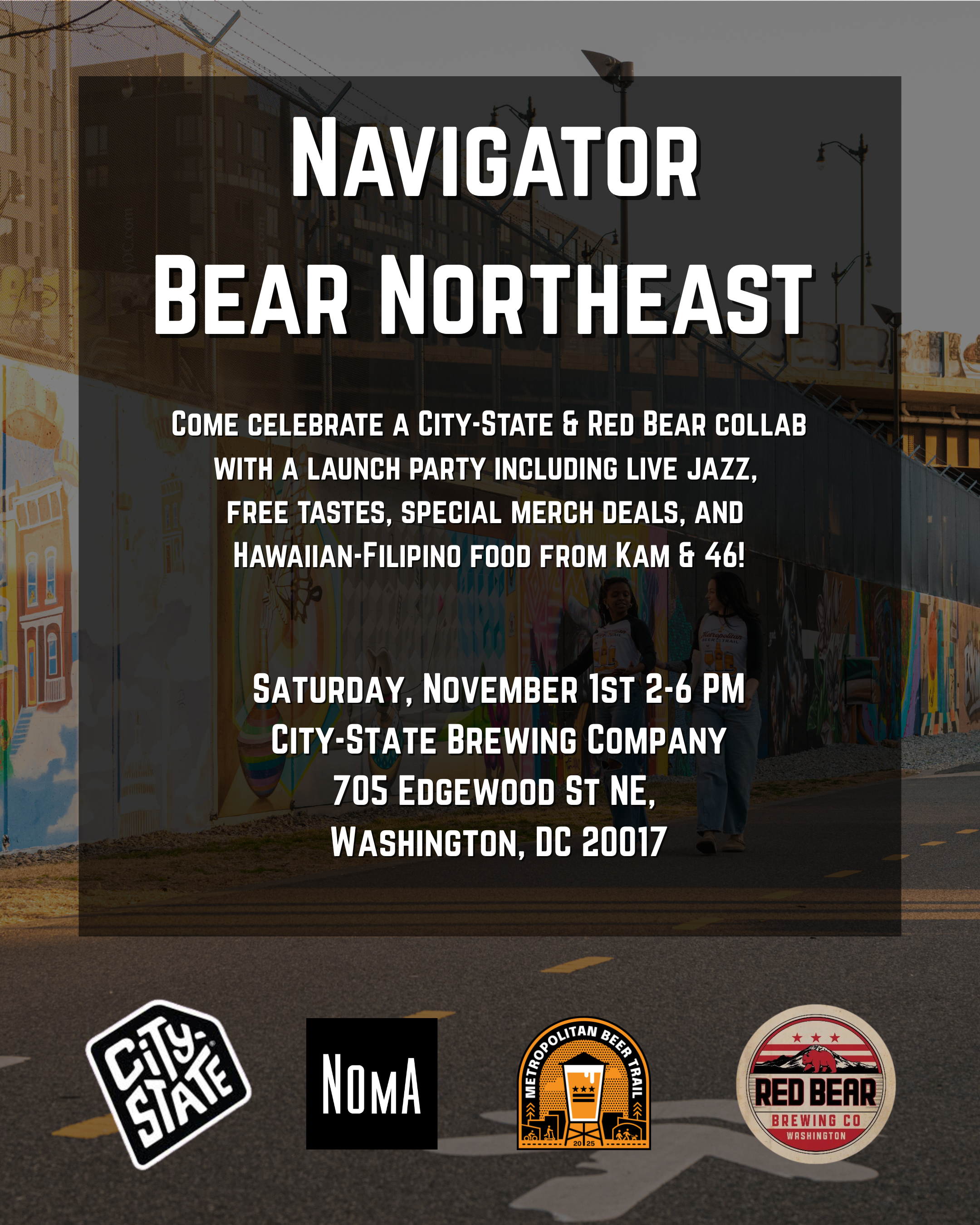 City-State x Red Bear Presents w/ NOMA Bid Presents: Navigator Bear North Launch Party