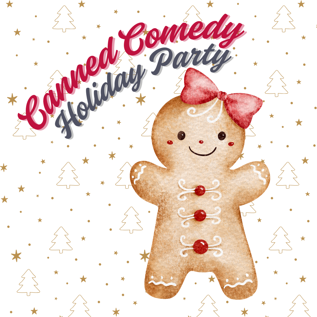 Zoo Animal Productions Presents: CANNED COMEDY-Holiday Party