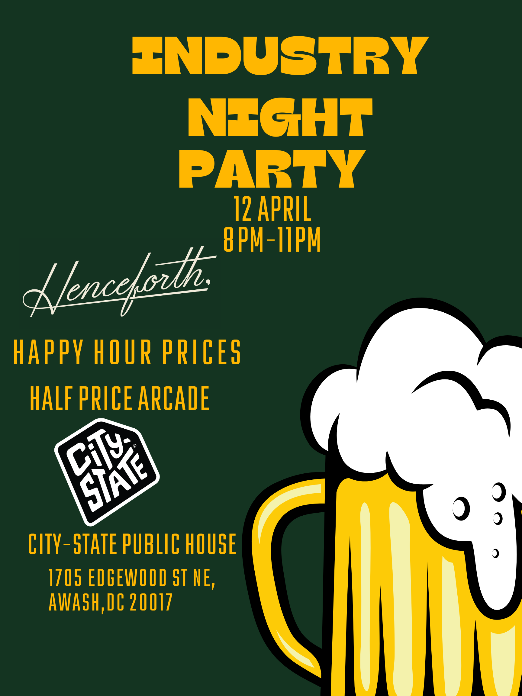 Industry Night w/ City-State and Henceforth,