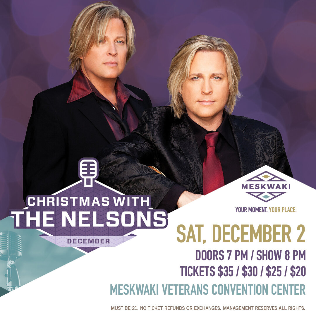 Tickets are on sale now for our Christmas with The Nelsons show in Tama, IA. We'll be at @meskwakicasino on Saturday, Dec. 2nd. Grab your tickets now &rarr; https://bit.ly/46esUm1
 #iowa #tamaia #meskwaki #midwest #christmas