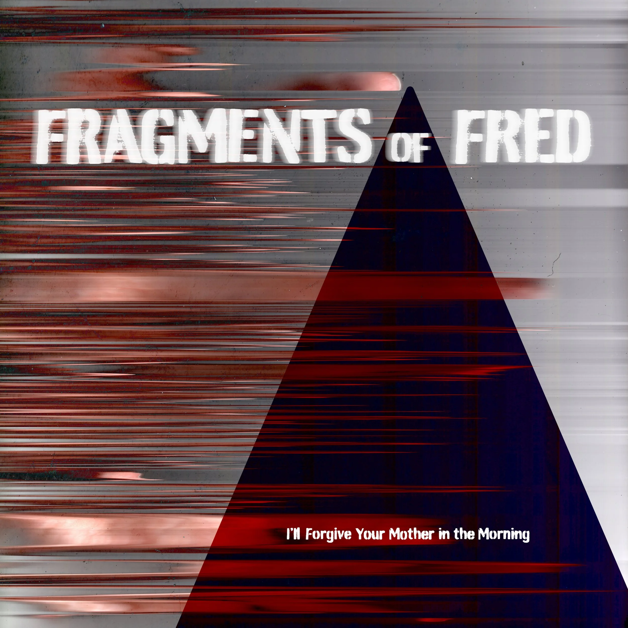 fragments of fred.jpg