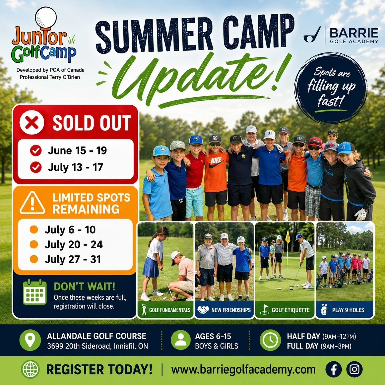 ⛳️ SUMMER CAMP UPDATE ⛳️

Our camps are filling up fast, and some weeks are already SOLD OUT!

🚨 SOLD OUT
June 15&ndash;19 
July 13&ndash;17

⚠️ LIMITED SPOTS REMAINING
July 6&ndash;10
July 20&ndash;24
July 27&ndash;31

At Barrie Golf Academy, camp 