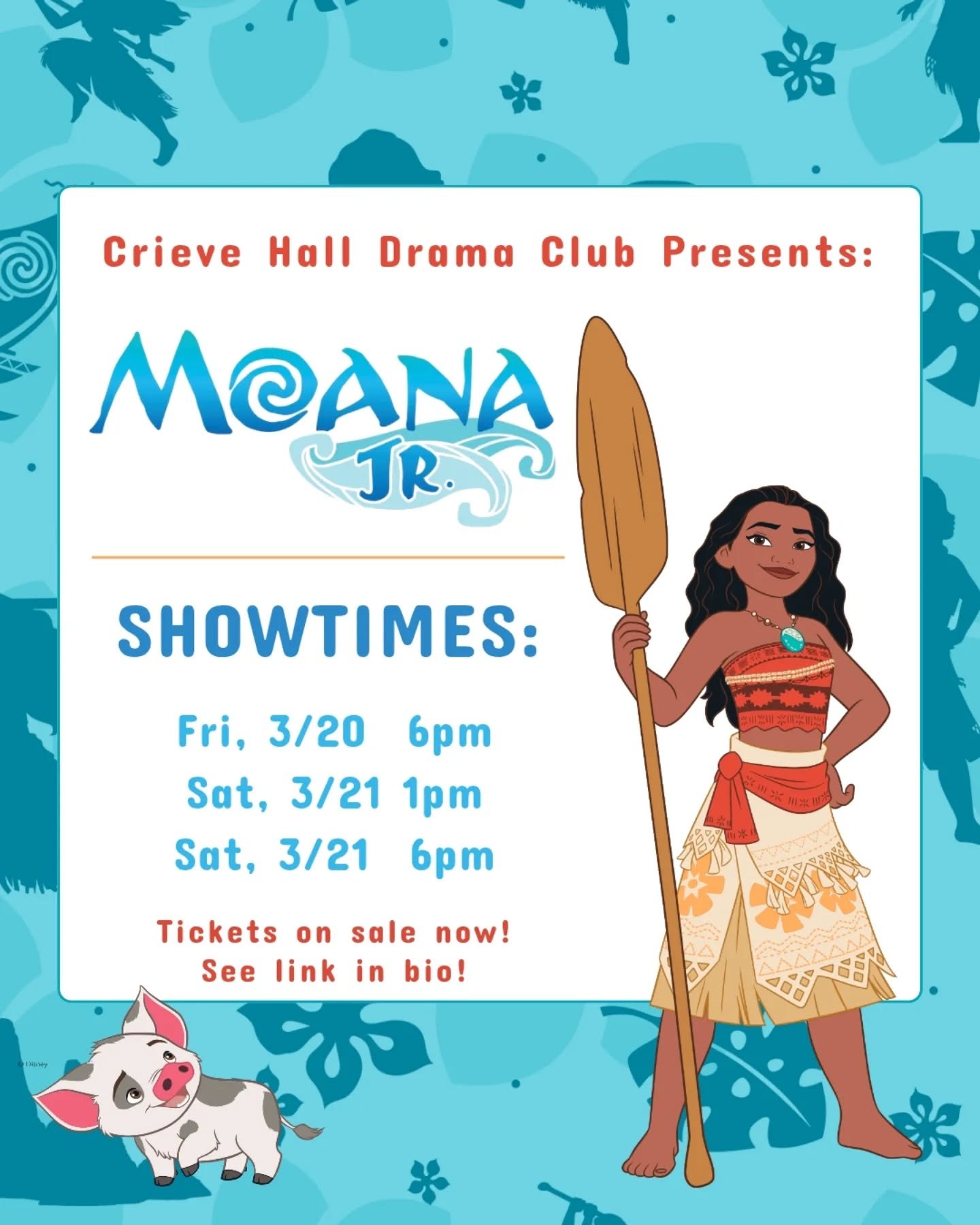 🎟️ It's time to grab your tickets for Crieve Hall Drama Club's production of Moana Jr!  The cast has been hard at work putting together epic performances for you on: Fri, 3/20 @ 6pm, Sat, 3/21 @1 pm, and Sat, 3/21 6pm. 

Tickets for the live perform