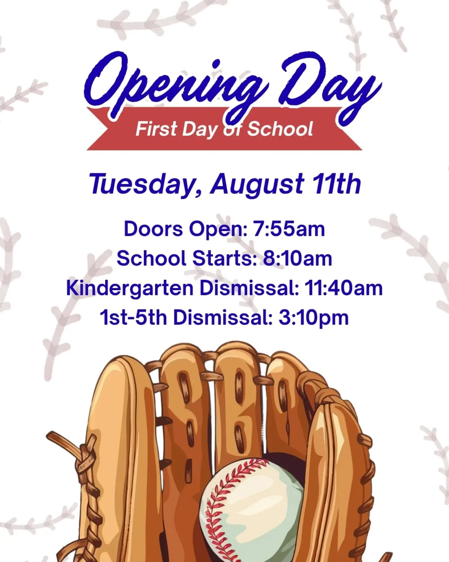 🎒✨ First Day is almost here! ✨🎒

Just a reminder that Tuesday, August 11th is the first day of school! 

⏰ Doors Open: 7:55 AM
📚 School Starts: 8:10 AM
🎒 Kindergarten Dismissal: 11:40 AM
🏫 1st&ndash;5th Grade Dismissal: 3:10 PM

Set those alarms