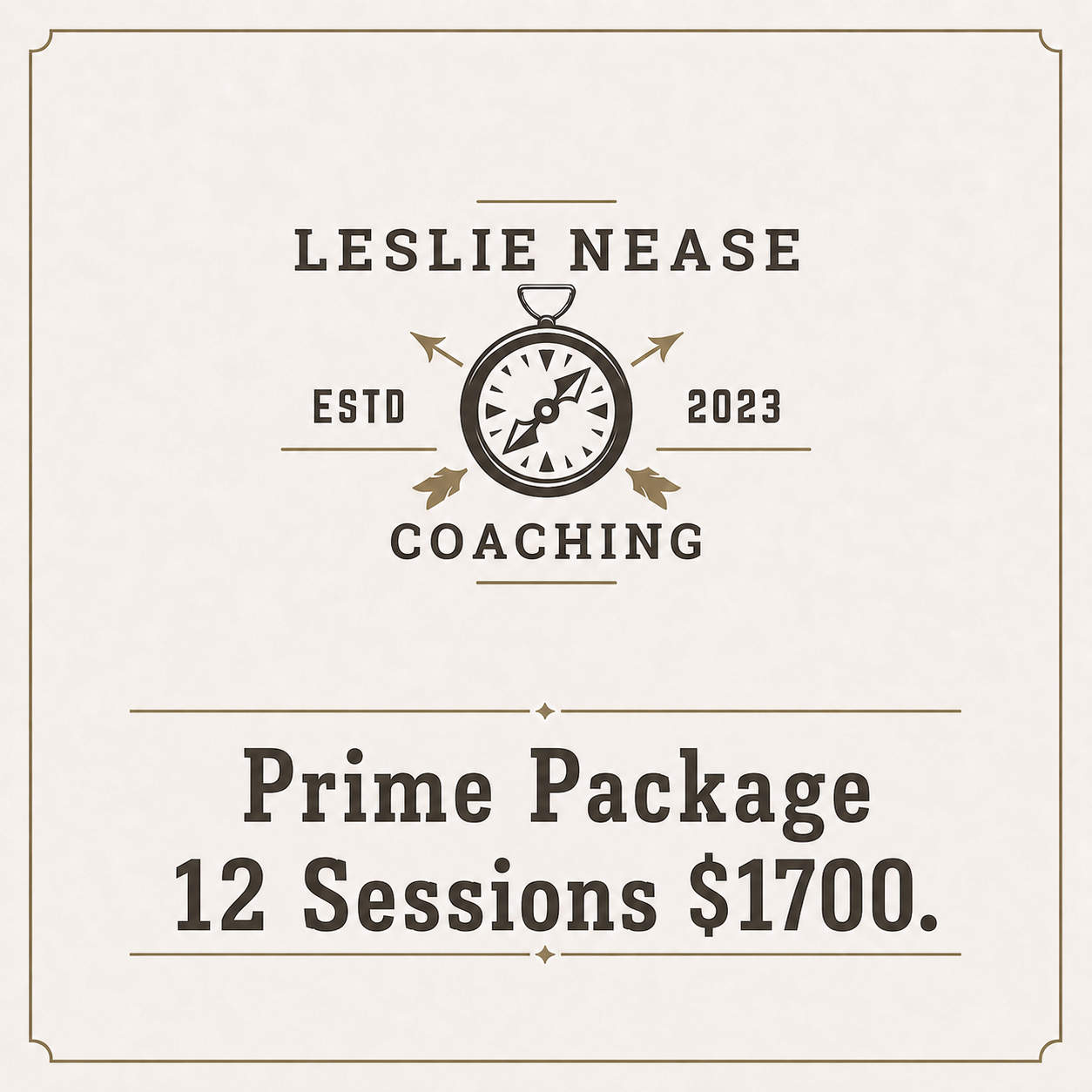 Prime Package 12 Sessions for $1700.00
