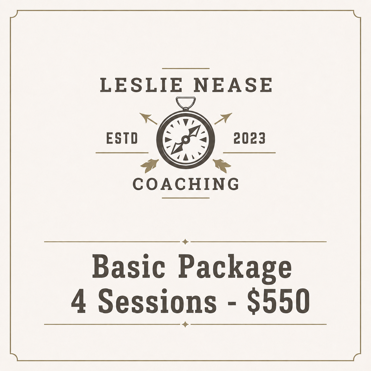 Basic Package - 4 Sessions for $550