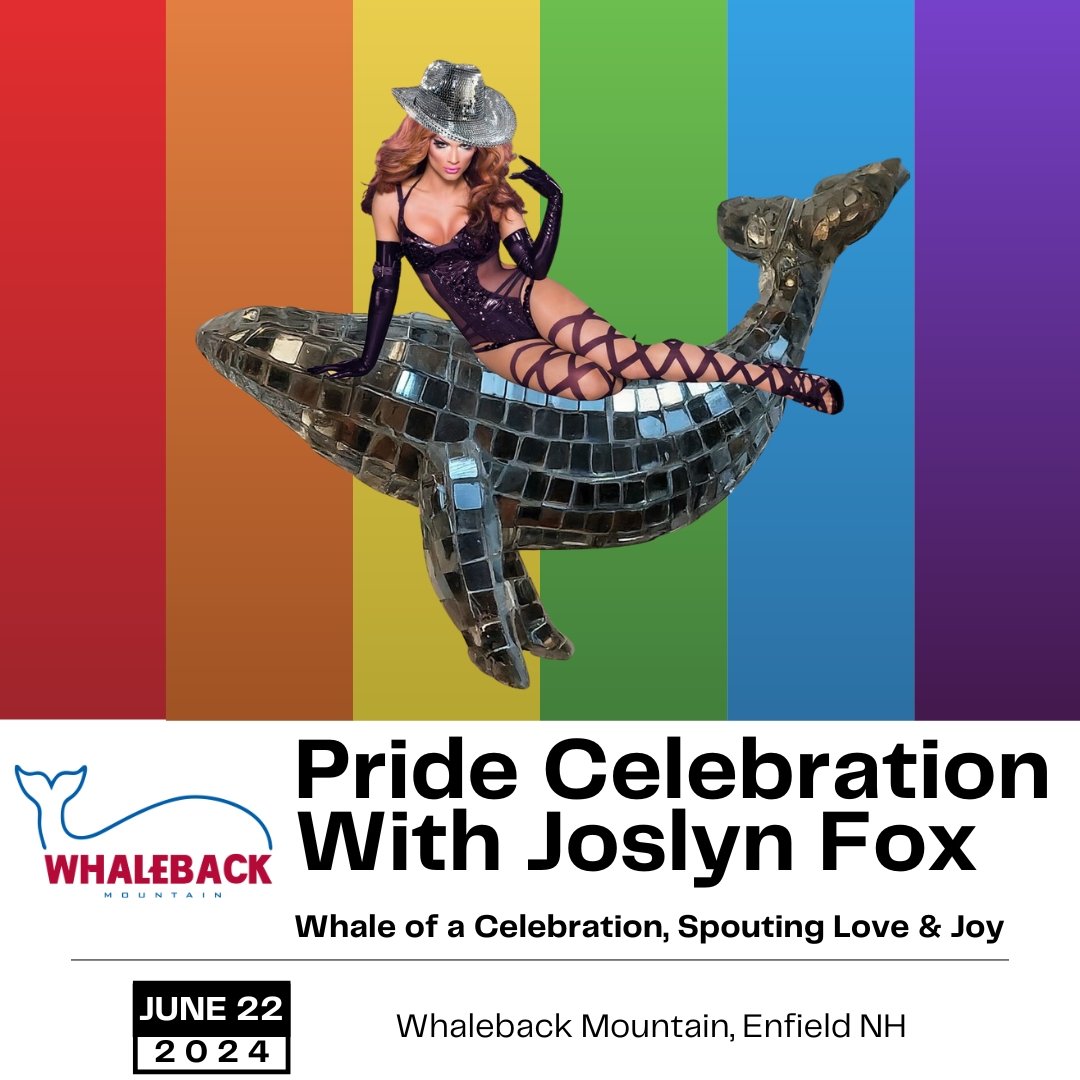 Just over a month left until Whaleback Mountain's Pride Celebration! 🌈🐳 Are you ready for a fabulous night with @joslynfox , special food &amp; drinks, and more on June 22nd? 🎤🍹

Did you get your ticket yet? 🎟️ Hit the link in our bio to grab yo