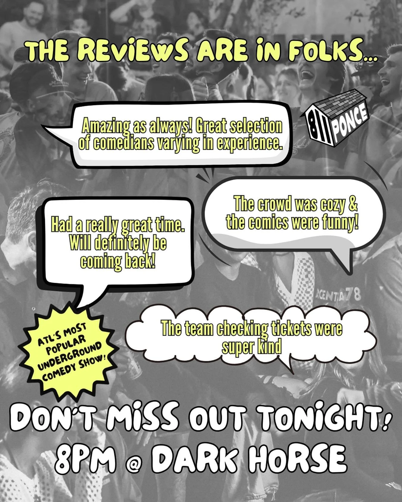 Real reviews from the first month of shows. Come see for yourself tonight @ 8PM!