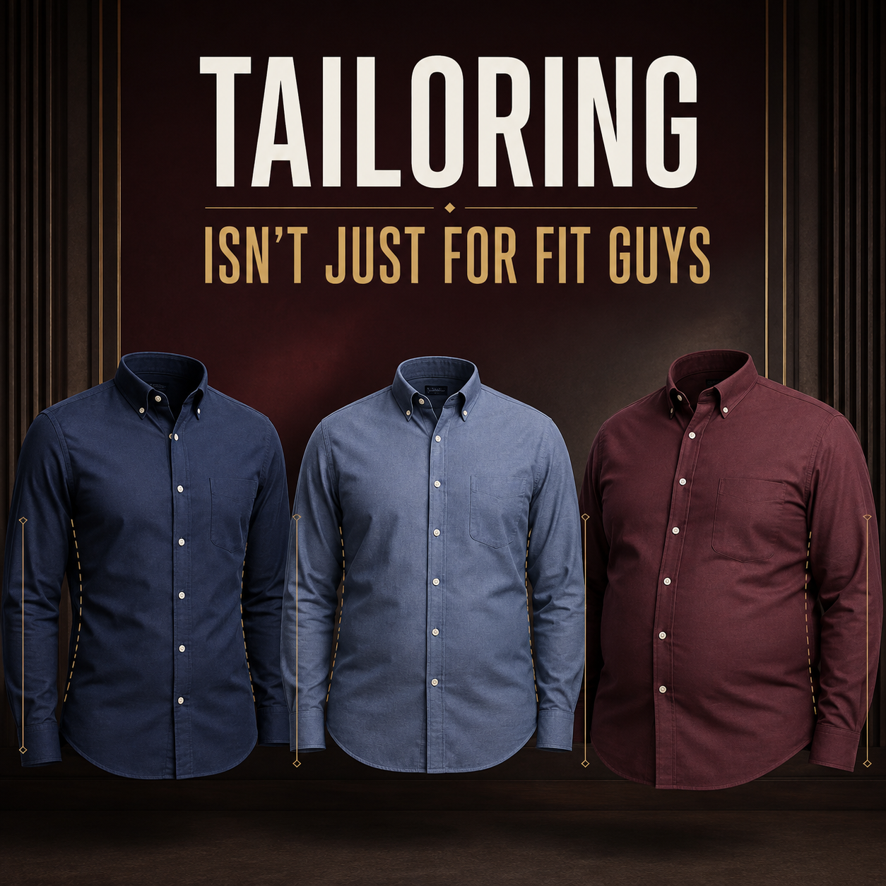 Tailoring Myth: Fitted Clothes Aren’t Just for Guys with Muscles