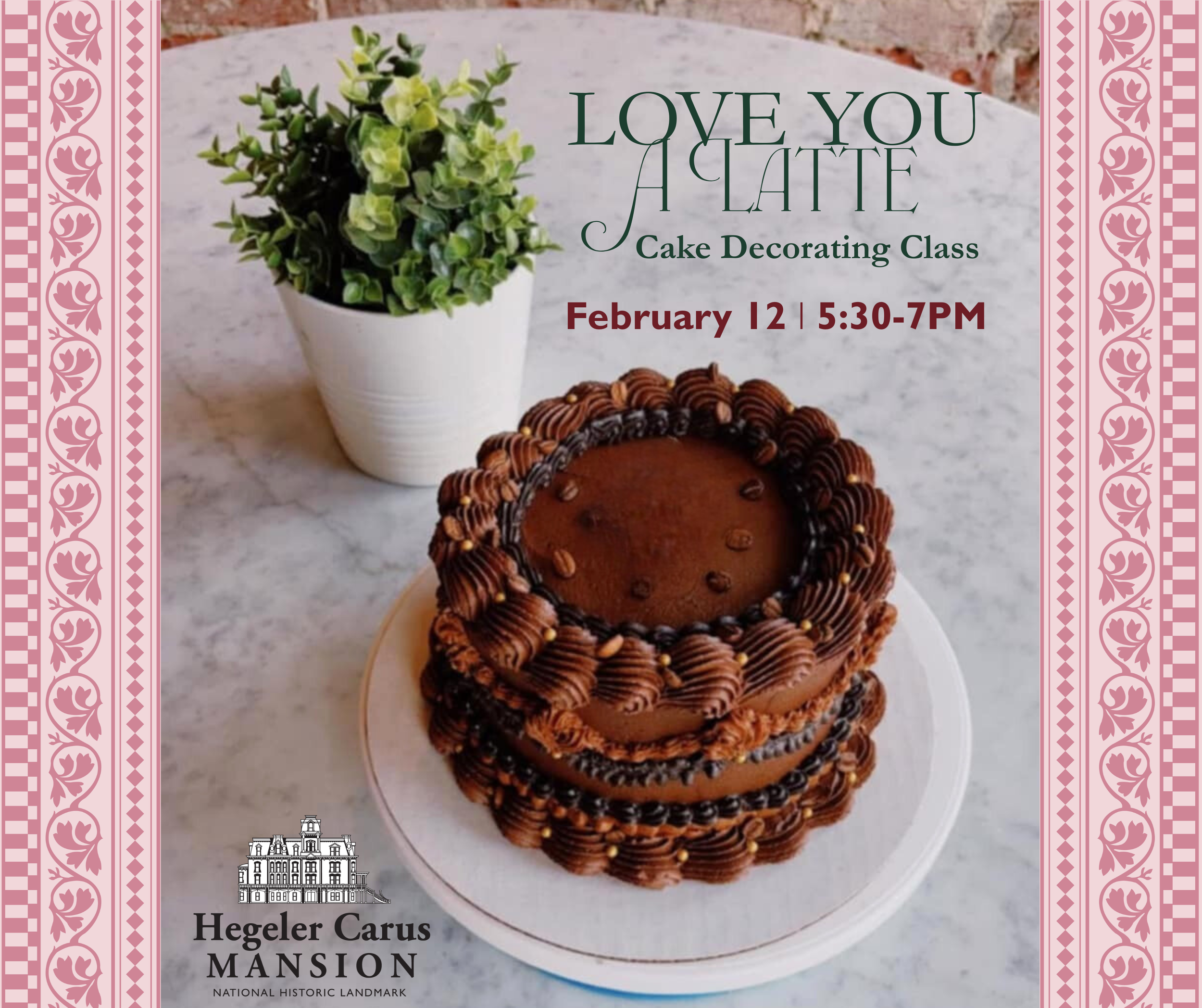 Love You a Latte Cake Decorating Class