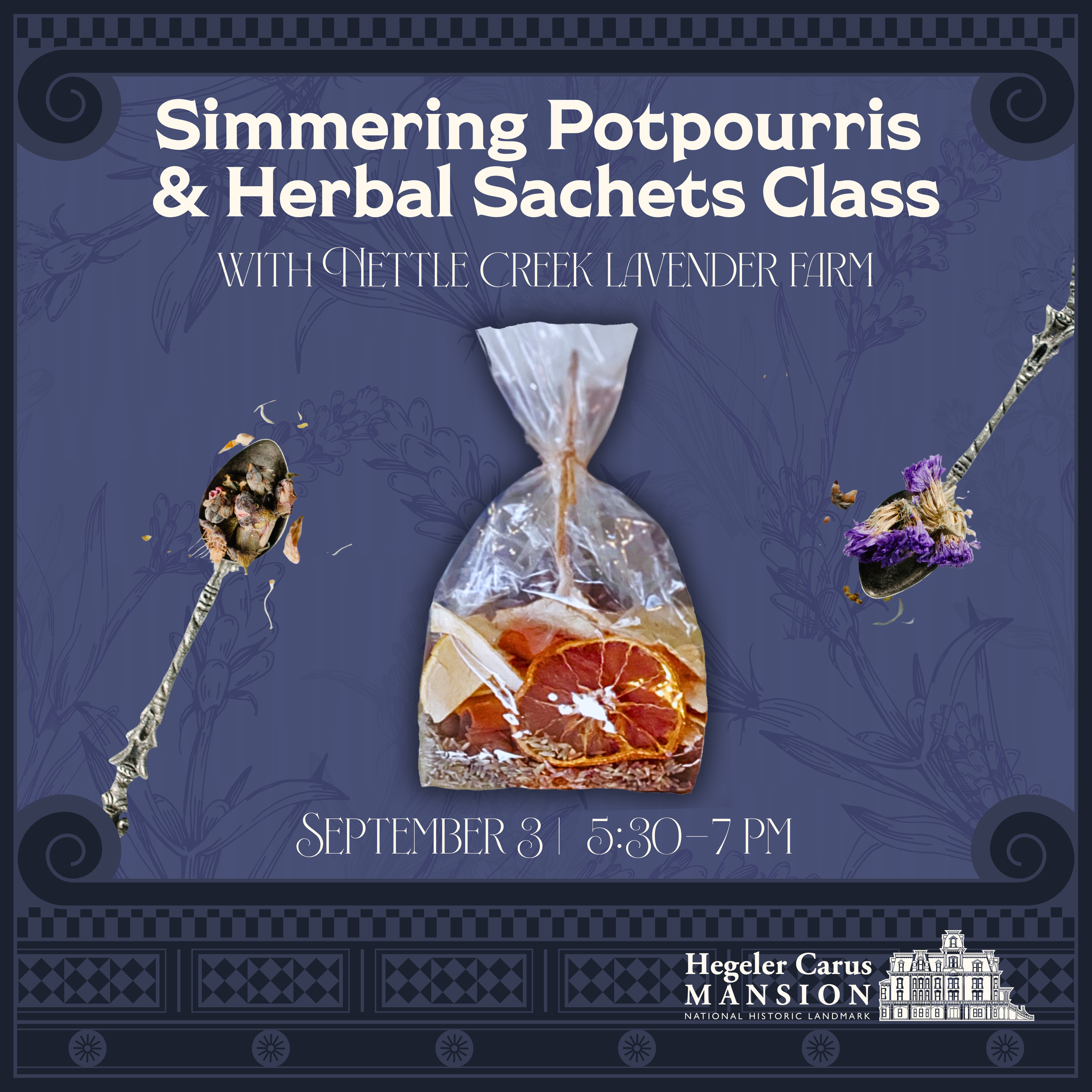Simmering Potpourris and Herbal Sachets Class
