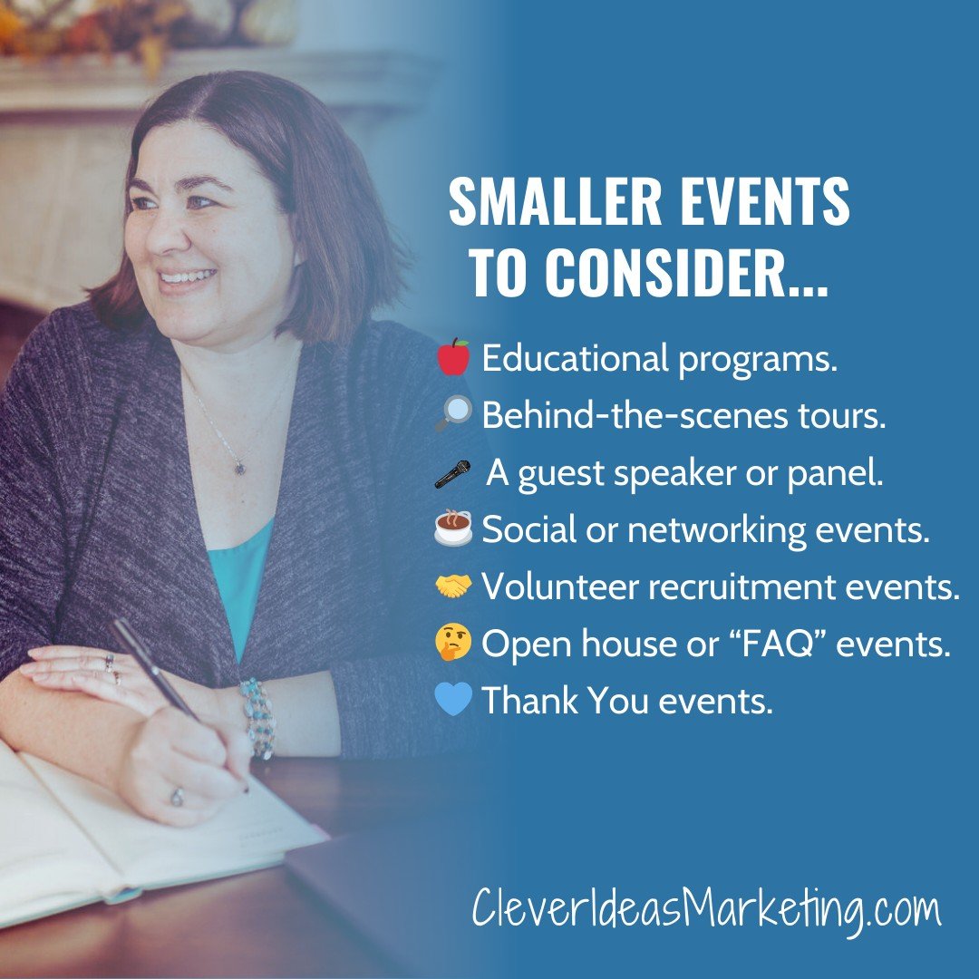 Does your nonprofit only have big fundraising events planned this year?

What about smaller events?

Here are my favorite non-fundraiser events to plan with my clients!