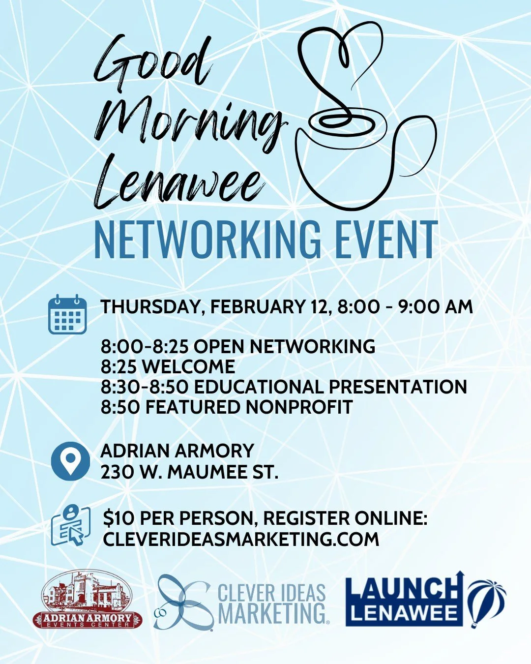 Join us for coffee and conversations on February 12 at Good Morning Lenawee ☕

Learn something new - Presentation from Josh Tejkl, August Advisory, Small Business Finance: The Numbers Behind Durable Companies.

@bgclenawee is our featured nonprofit. 