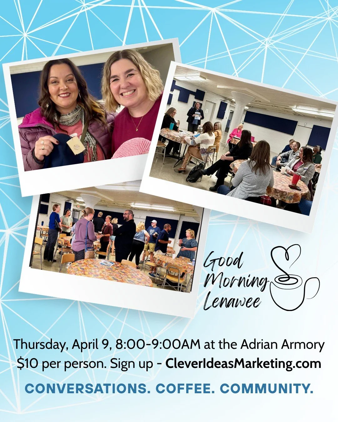 Good Morning Lenawee Networking Event ☕
Thursday, April 9 at 8am at the @adrianarmory 

Learn something new... Presentation from Jason Preston, @nextstepcreative, "Building Your Business Through Networking &amp; Relationship Marketing."

Gi
