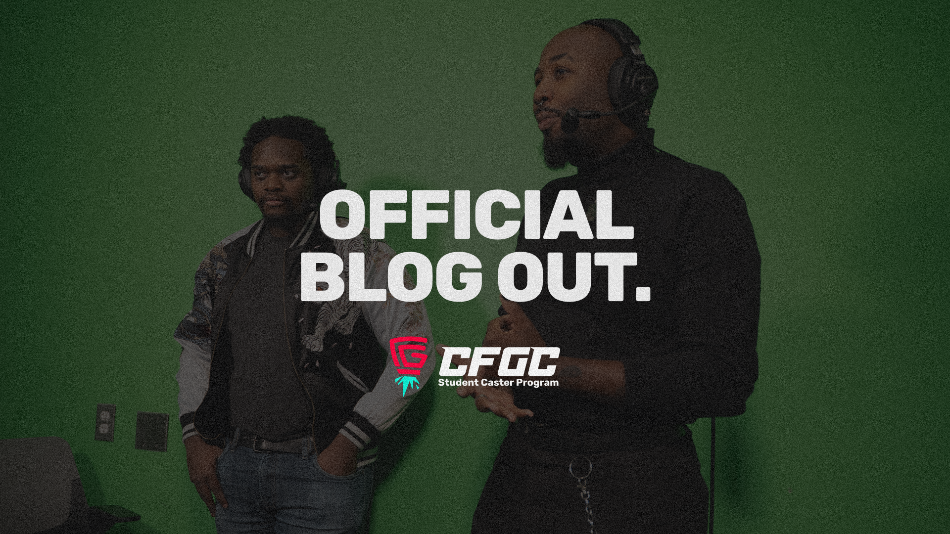 CFGC Student Caster Program: Everything You Need to Know for 2026–2027