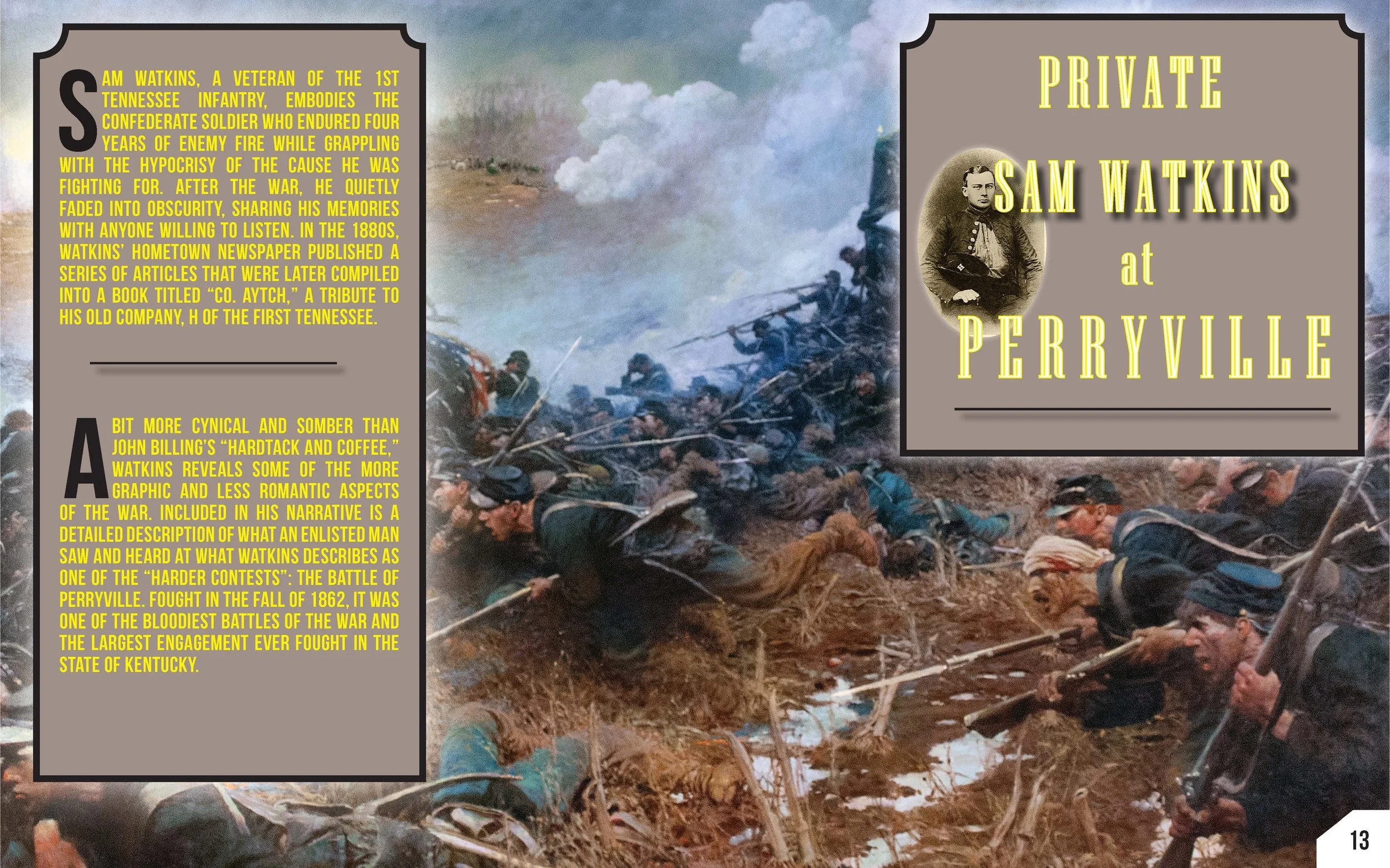 Private Sam Watkins at Perryville