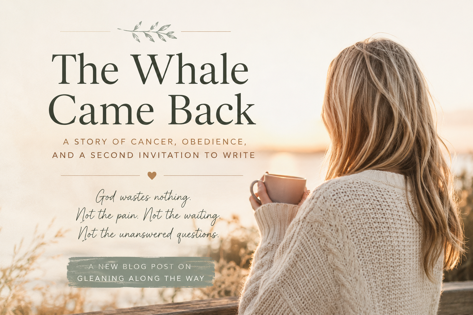 The Whale Came Back