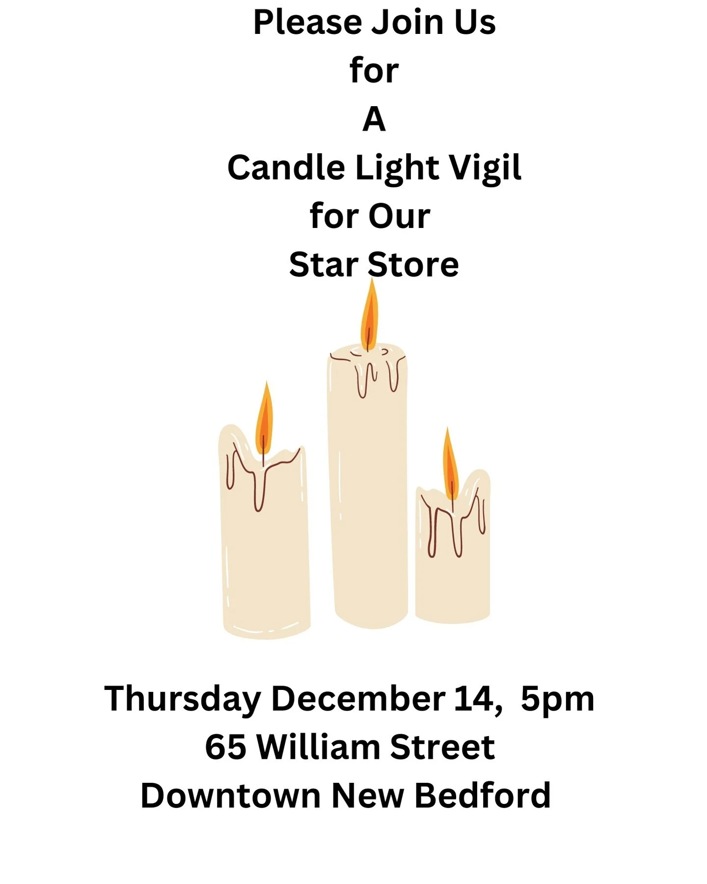 In addition to the opening of Star Store No More show, please join us for a candlelight vigil at 5:00!