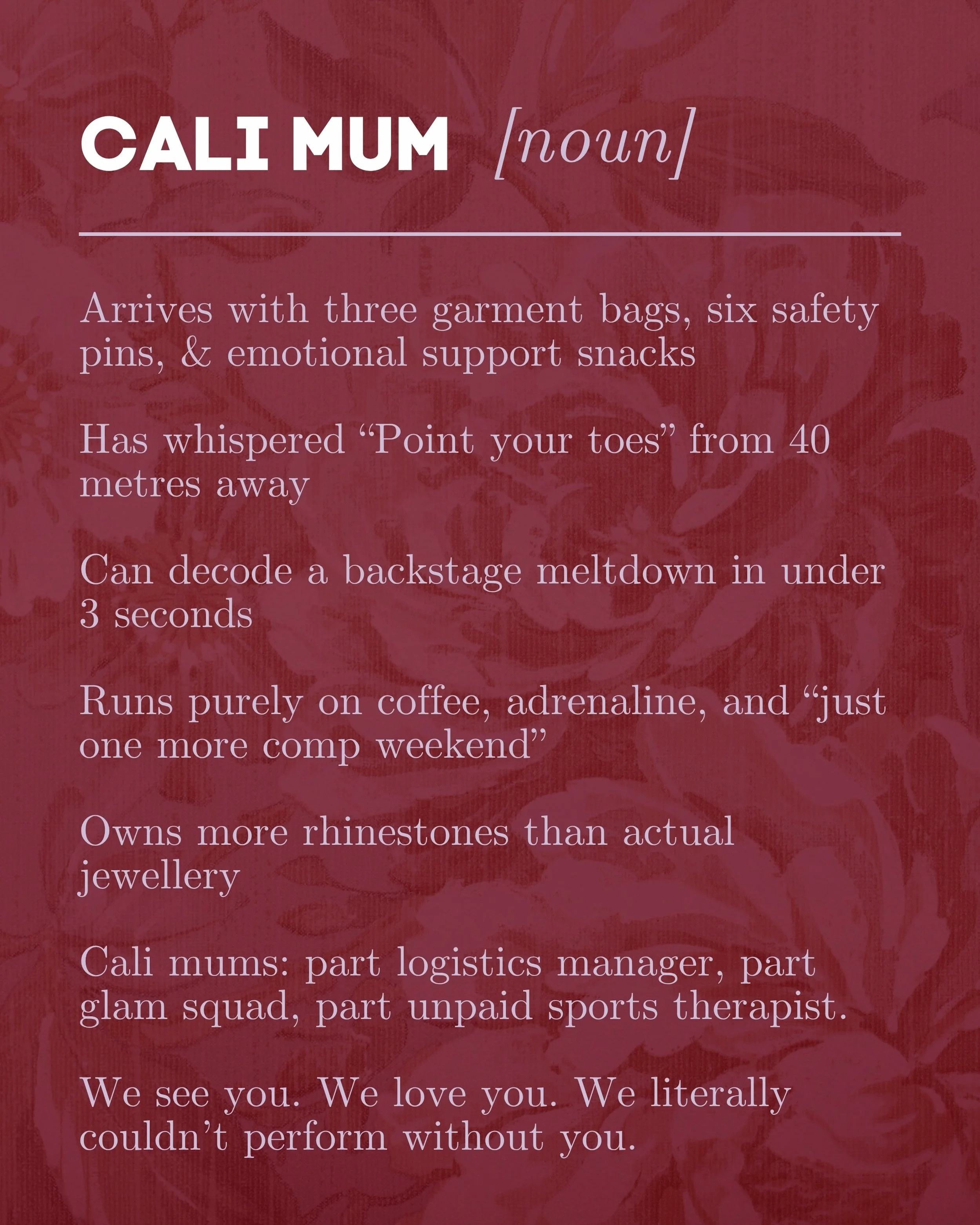 She&rsquo;s the reason the bun is still intact by item 6.
She&rsquo;s part backstage manager, part therapist, part seamstress, part chauffeur&hellip; and somehow still the loudest one in the audience. &hearts;️🍁

To the cali mums, nannas, carers and