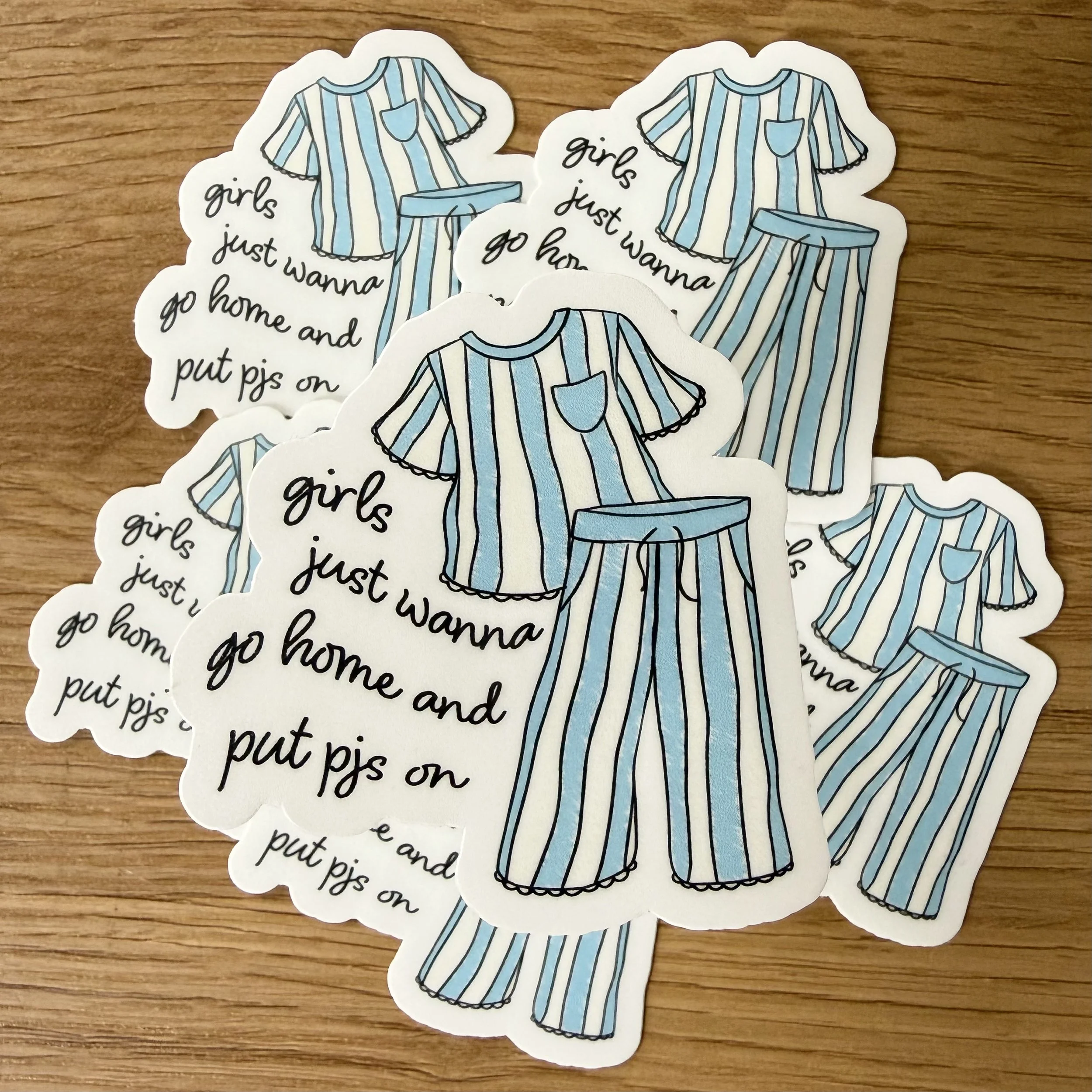 Girls Just Wanna Sticker