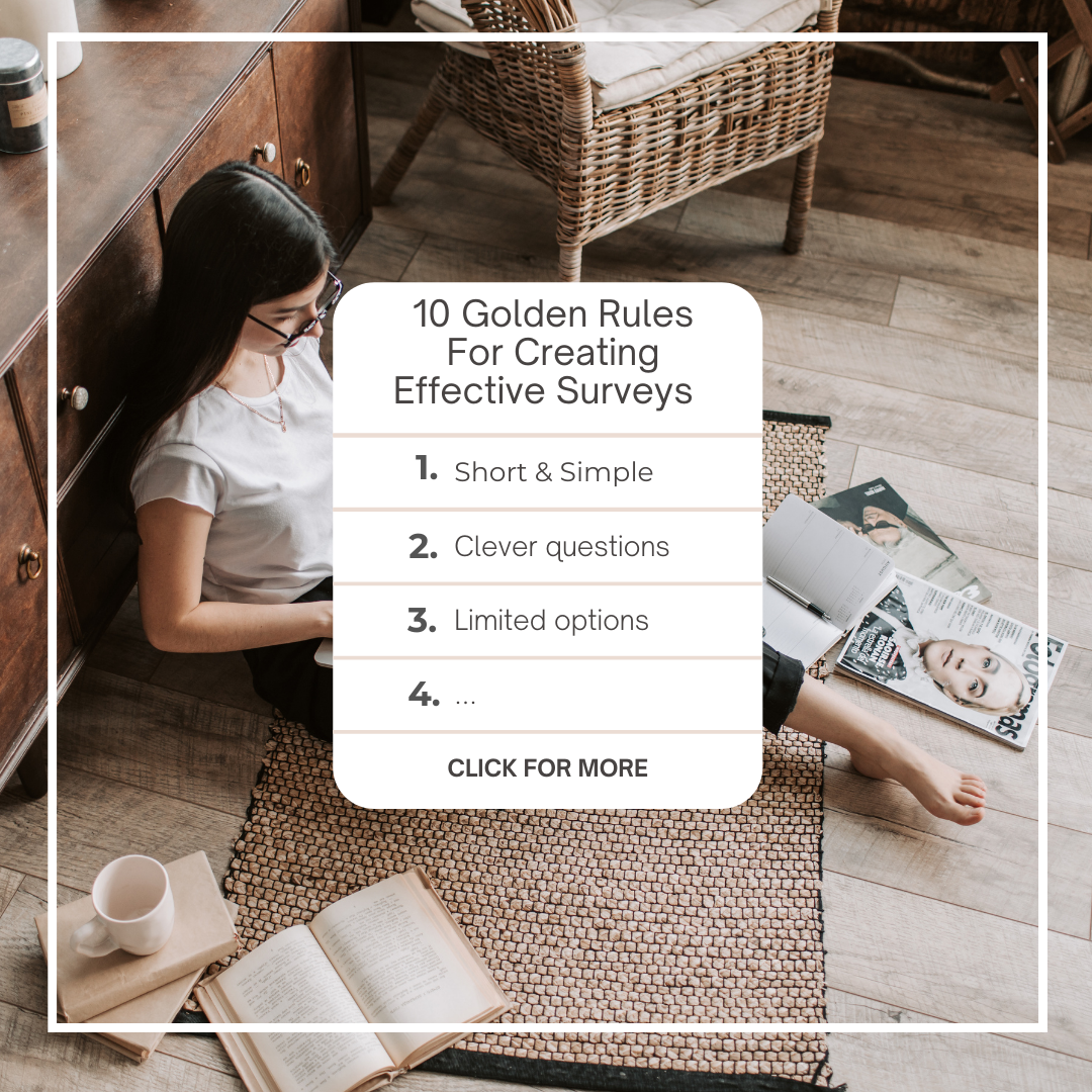 10 Golden Rules For Creating Effective Surveys