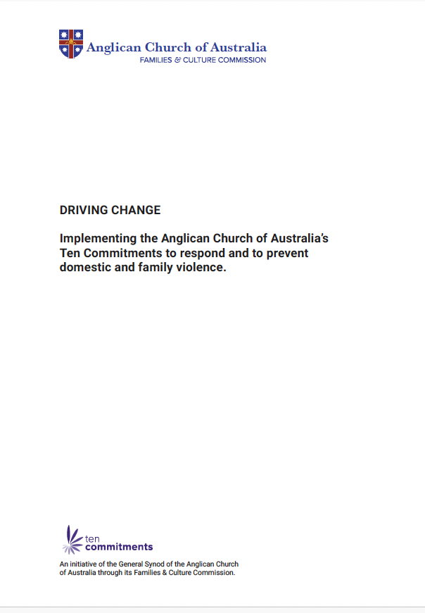 Implementing the Anglican Church of Australia’s Ten Commitments to respond and to prevent domestic and family violence