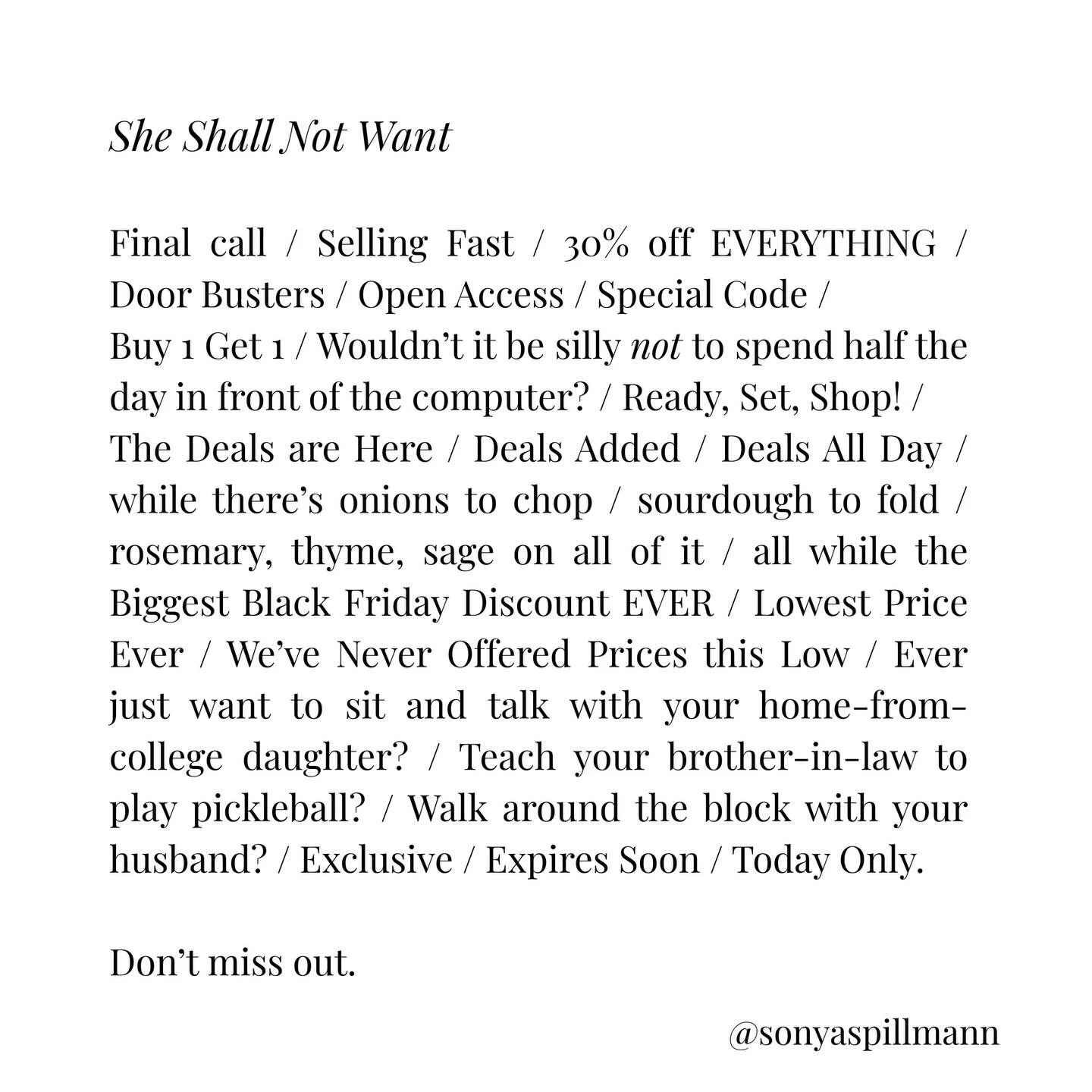 But think of all the money I&rsquo;d be saving!