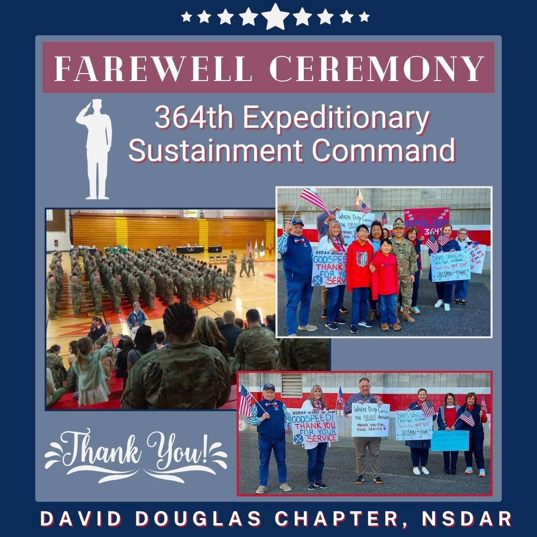 David Douglas 🌲 Daughters gathered on Saturday, March 30 to wish a fond farewell to the 364th Expeditionary Sustainment Command before their deployment. Daughters and HODARS from both David Douglas and Marcus Whitman Chapters, along with Patriot Gua